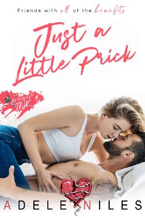 [No Regrets Ink 01] • Just a Little Prick (No Regrets Ink Book 1)